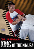 King of the Kimura DVD with Chris Brennan cover 7