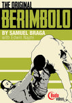 The Original Berimbolo DVD by Samuel Braga 1