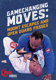 Gamechanging Moves Brent Littell Mount Escapes and Open Guard Passes