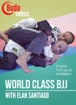 World Class BJJ 3 Volume DVD by Elan Santiago - Budovideos