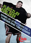 Sambo Jiu-jitsu Fusion Vol 1: Throws & Takedowns DVD by Vladislav Koulikov 1
